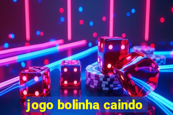 jogo bolinha caindo
